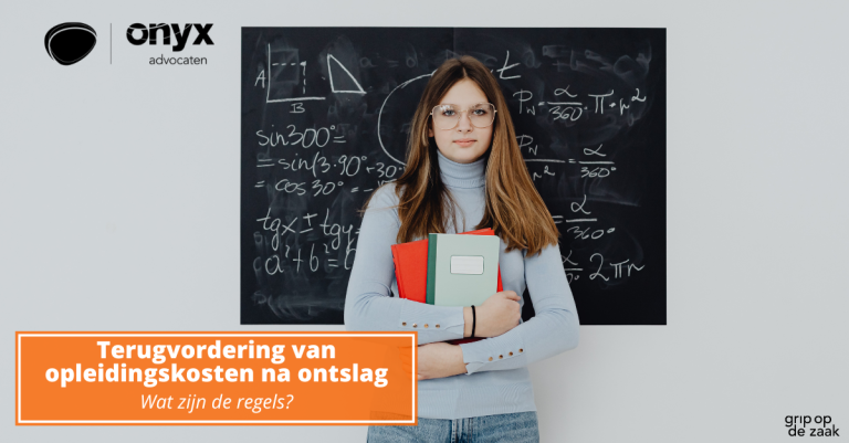 Terugvordering van opleidingskosten na ontslag: wat zijn de regels? 1 terugvordering van opleidingskosten na ontslag